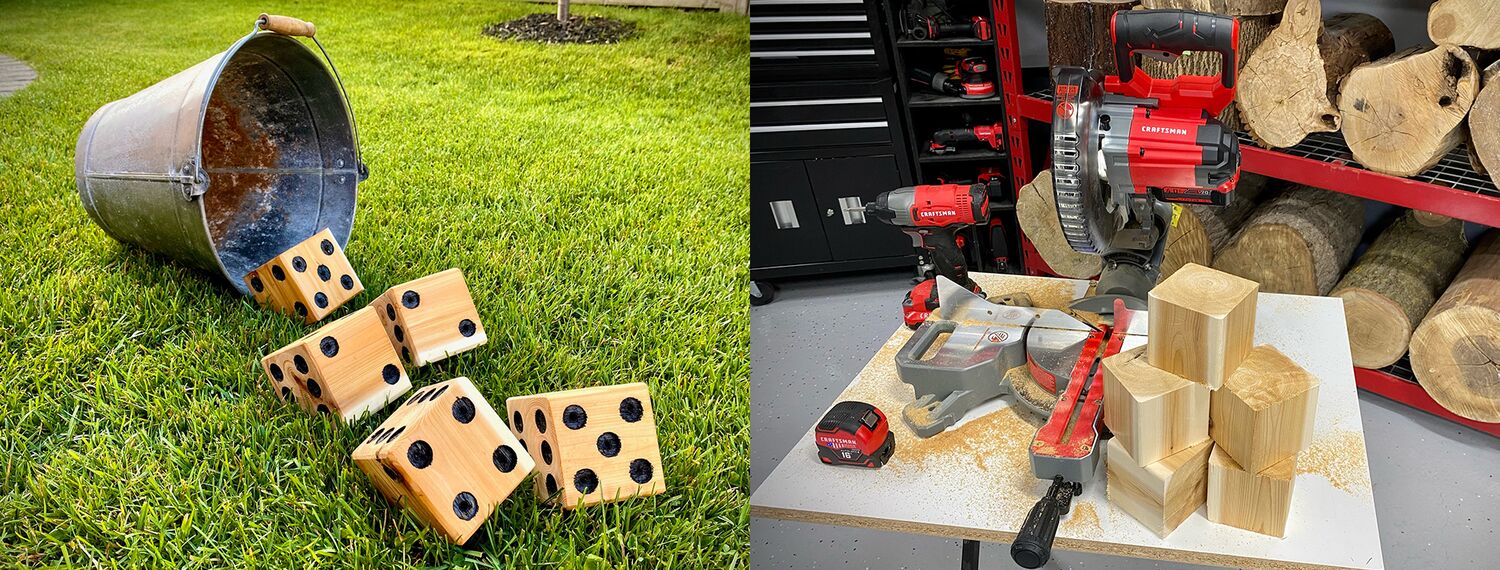 Jumbo Dice rolled out on lawn, and CRAFTSMAN V20 tools, hand tools & Jumbo Dice displayed on work table
Jeu de dés géants sur une pelouse + sélection d’outils CRAFTSMAN et CRAFTSMAN V20 avec bois équarri, déposés sur une table de travail